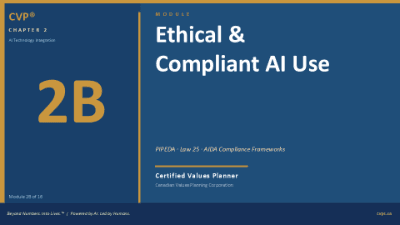 CVP® 2B: Ethical & Compliant AI Use - PIPEDA and AIDA 