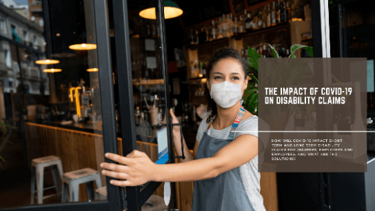 The Impact of COVID-19 on Disability Claims