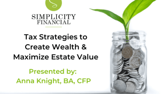 Create Wealth through Tax and Estate Planning